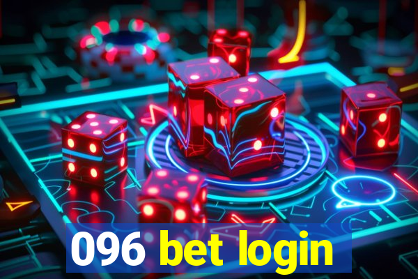 096 bet login